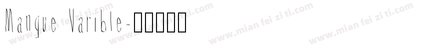Manque Varible字体转换